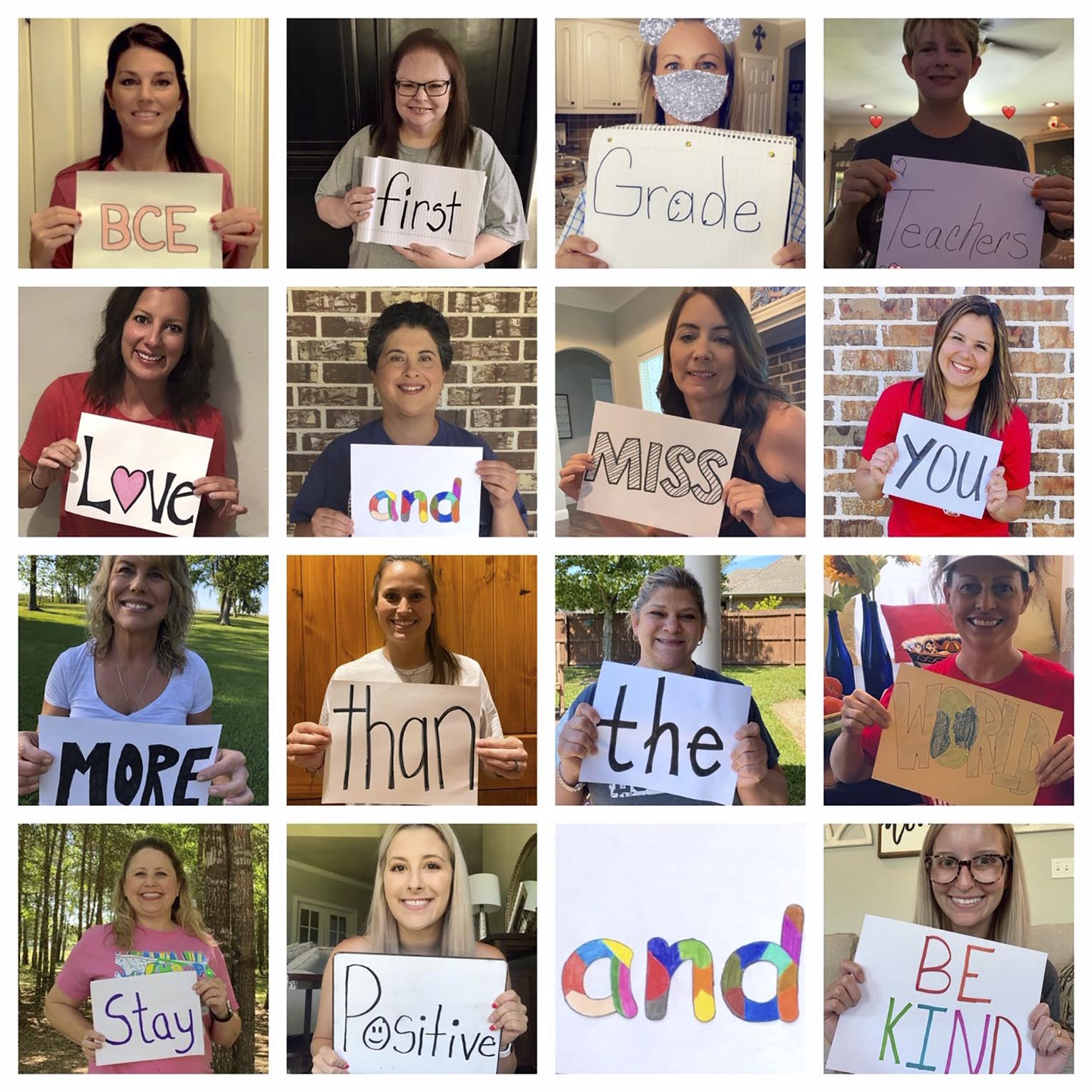 Bridge City Elementary First Grade teachers with a great message